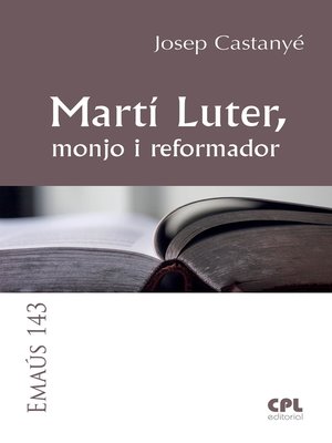 cover image of Martí Luter, monjo i reformador